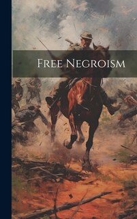 Front cover_Free Negroism