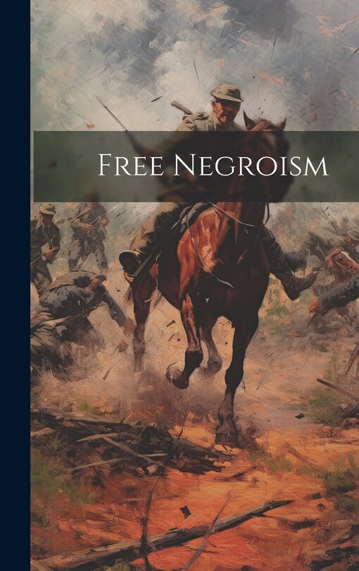 Front cover_Free Negroism