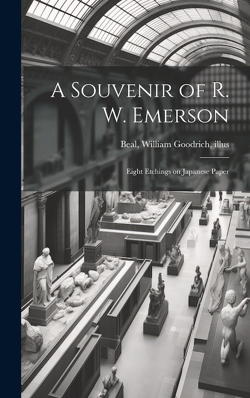 Couverture_A Souvenir of R. W. Emerson; Eight Etchings on Japanese Paper