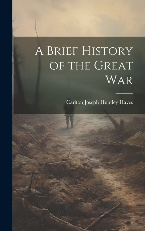 Couverture_A Brief History of the Great War
