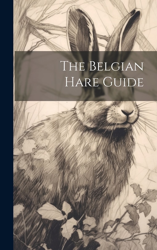 Front cover_The Belgian Hare Guide
