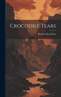 Front cover_Crocodile Tears