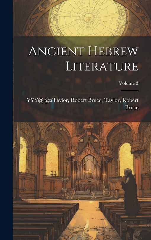 Front cover_Ancient Hebrew Literature; Volume 3