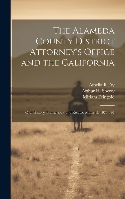 Couverture_The Alameda County District Attorney's Office and the California