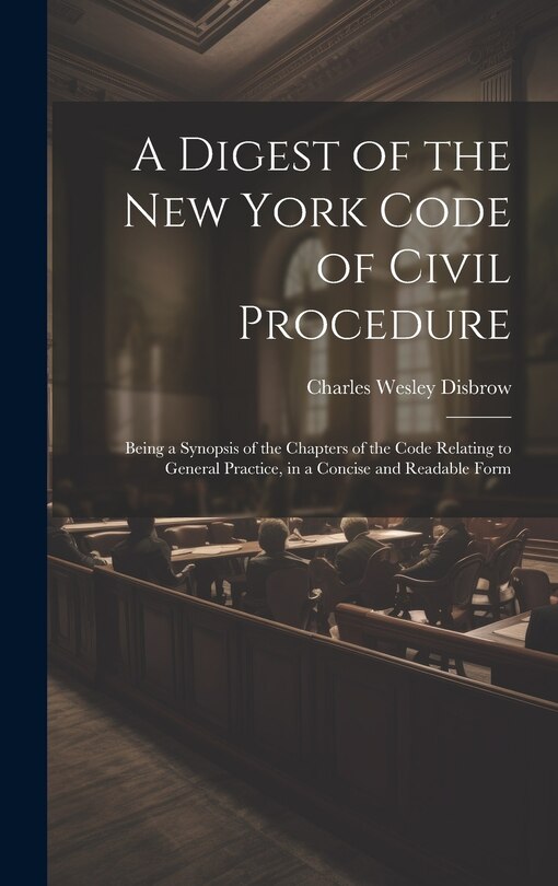 Front cover_A Digest of the New York Code of Civil Procedure