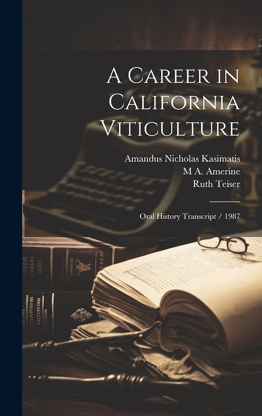Couverture_A Career in California Viticulture