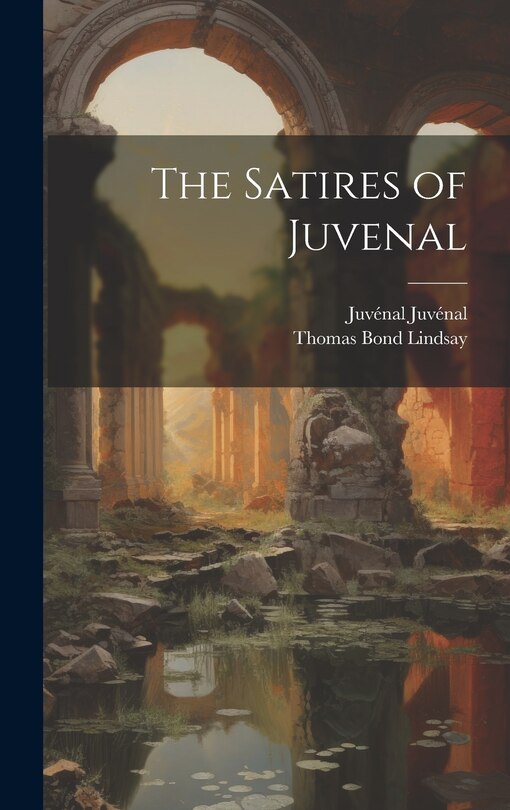 Front cover_The Satires of Juvenal
