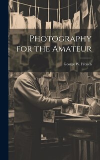Front cover_Photography for the Amateur