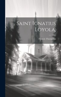 Front cover_Saint Ignatius Loyola;