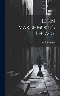 Front cover_John Marchmont's Legacy