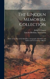 Couverture_The Lincoln Memorial Collection