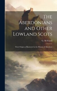 Couverture_The Aberdonians and Other Lowland Scots