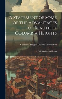 Couverture_A Statement of Some of the Advantages of Beautiful Columbia Heights
