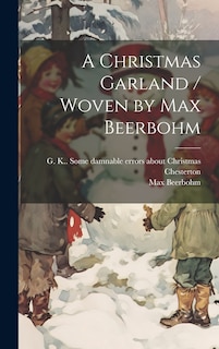 Couverture_A Christmas Garland / Woven by Max Beerbohm