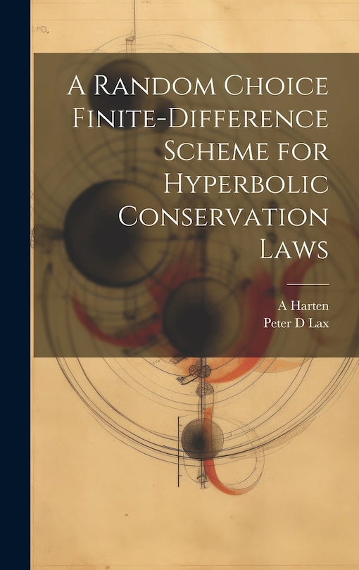 Couverture_A Random Choice Finite-difference Scheme for Hyperbolic Conservation Laws