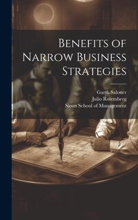 Couverture_Benefits of Narrow Business Strategies