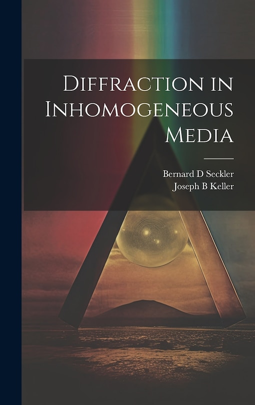 Front cover_Diffraction in Inhomogeneous Media