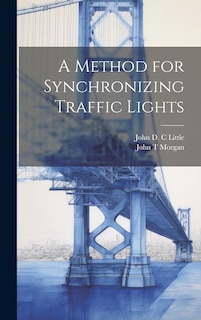 Front cover_A Method for Synchronizing Traffic Lights