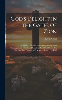 Front cover_God's Delight in the Gates of Zion