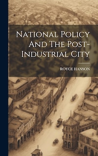 Couverture_National Policy And The Post-Industrial City