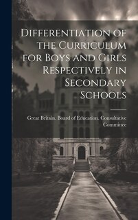 Couverture_Differentiation of the Curriculum for Boys and Girls Respectively in Secondary Schools