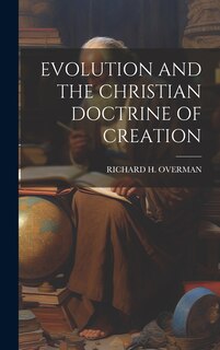 Couverture_Evolution and the Christian Doctrine of Creation