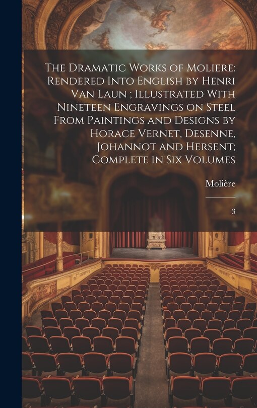 Front cover_The Dramatic Works of Moliere