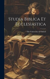 Studia Biblica et Ecclesiastica