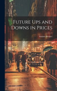 Front cover_Future ups and Downs in Prices