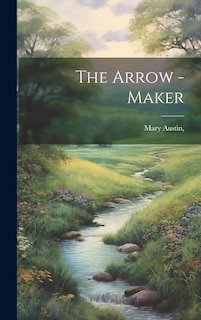 Front cover_The Arrow -Maker