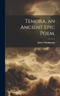 Front cover_Temora, an Ancient Epic Poem,