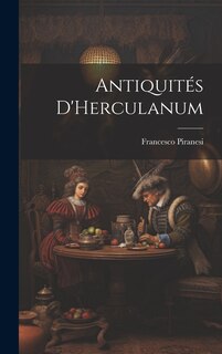 Couverture_Antiquit&eacute;s D'Herculanum