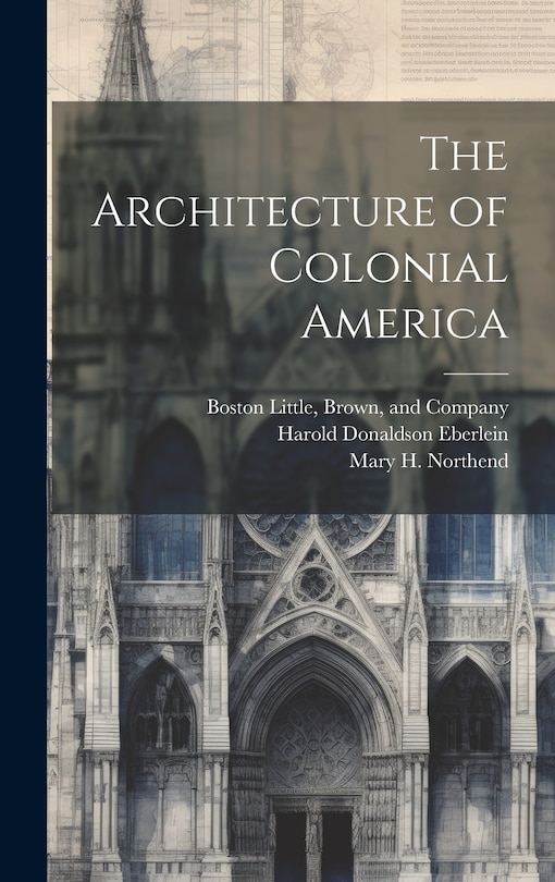 Front cover_The Architecture of Colonial America