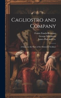 Couverture_Cagliostro and Company; A Sequel to the Story of the Diamond Necklace