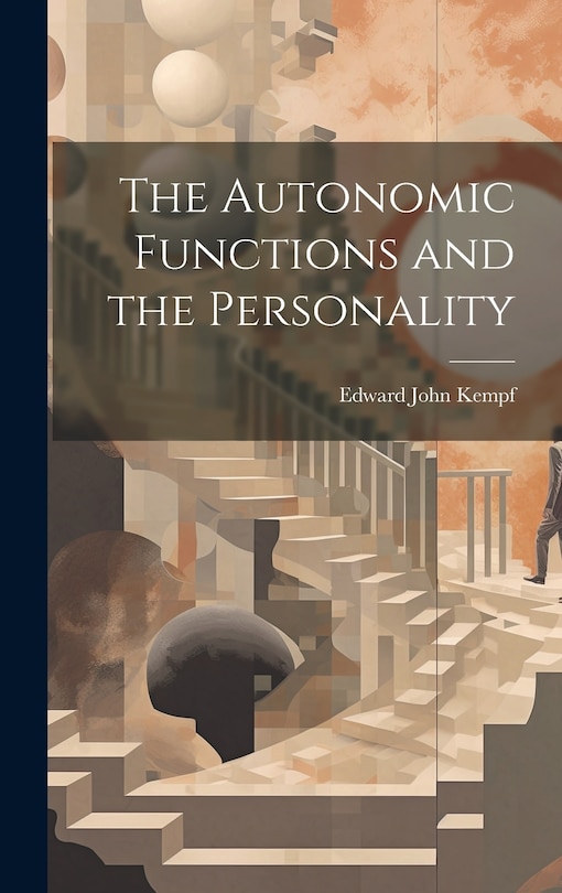 Front cover_The Autonomic Functions and the Personality