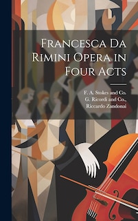 Front cover_Francesca da Rimini Opera in Four Acts