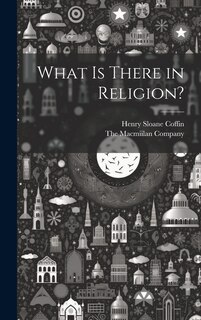 Couverture_What is There in Religion?