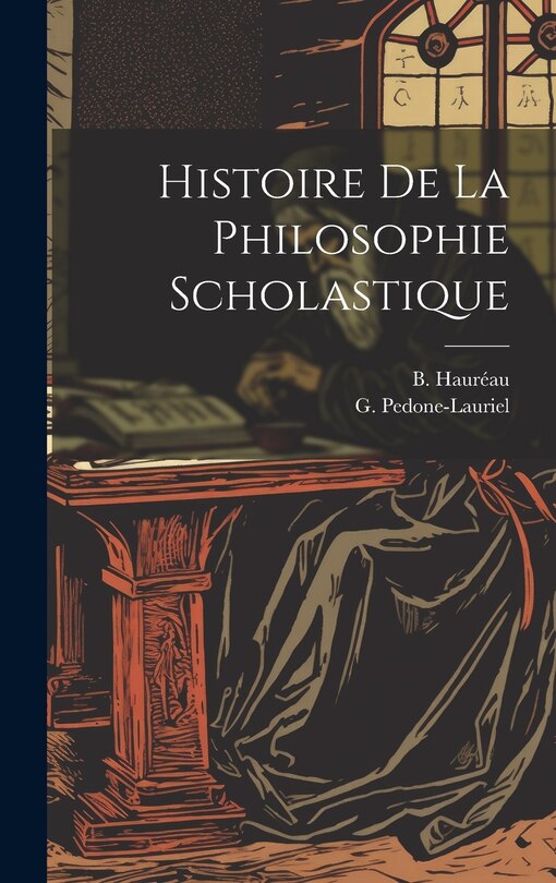 Couverture_Histoire de la Philosophie Scholastique
