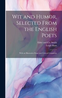 Couverture_Wit and Humor, Selected From the English Poets