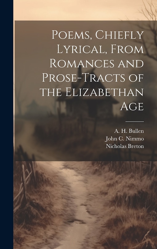 Couverture_Poems, Chiefly Lyrical, From Romances and Prose-Tracts of the Elizabethan Age