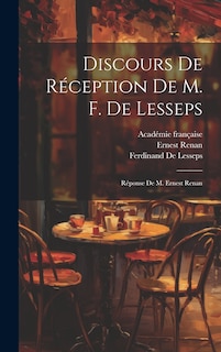 Front cover_Discours De Réception De M. F. De Lesseps