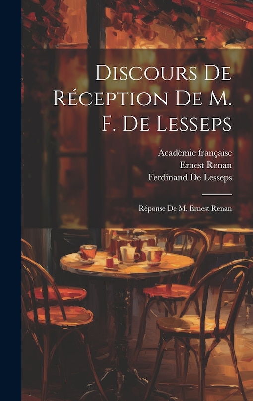 Front cover_Discours De Réception De M. F. De Lesseps