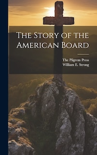 Front cover_The Story of the American Board