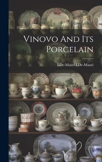 Couverture_Vinovo And Its Porcelain