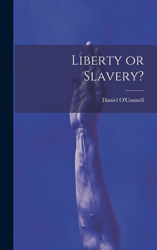Front cover_Liberty or Slavery?
