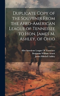 Front cover_Duplicate Copy of the Souvenir From the Afro-American League of Tennessee to Hon. James M. Ashley, of Ohio