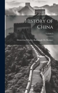 Couverture_History of China; Volume 3