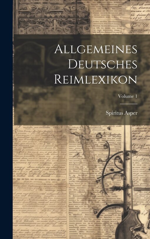 Couverture_Allgemeines Deutsches Reimlexikon; Volume 1
