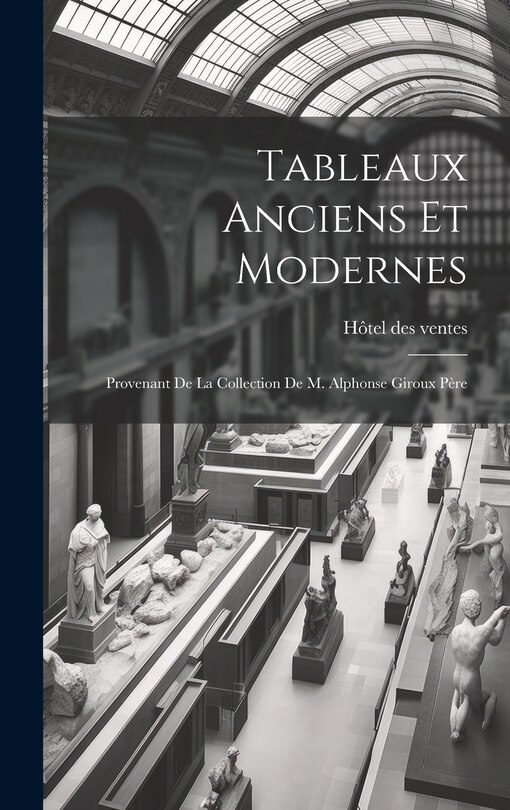 Front cover_Tableaux anciens et modernes