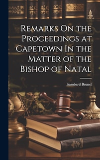 Couverture_Remarks On the Proceedings at Capetown In the Matter of the Bishop of Natal